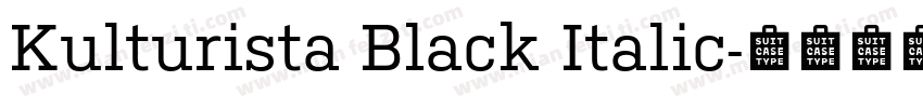 Kulturista Black Italic字体转换